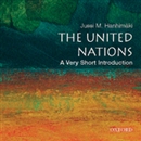 The United Nations: A Very Short Introduction by Jussi M. Hanhimaki