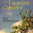 The Lemon Grove by Ali Hosseini
