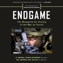 Endgame: The Blueprint for Victory in the War on Terror by Thomas McInerney