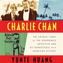 Charlie Chan by Yunte Huang