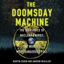 The Doomsday Machine by Martin Cohen