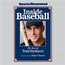 Inside Baseball: The Best of Tom Verducci by Tom Verducci