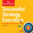 Successful Strategy Execution by Michel Syrett