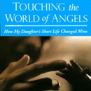Touching the World of Angels by Seth Clyman
