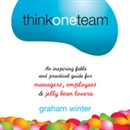 Think One Team by Graham Winter