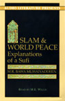 Islam and World Peace by M.R. Bawa Muhaiyaddeen