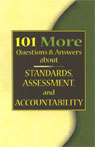 101 MORE Questions & Answers About Standards, Assessment, and Accountability by Douglas B. Reeves, Ph.D.