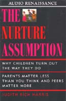 The Nurture Assumption by Judith Rich Harris