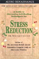 A Guide to Alternative Self-Healing Techniques for Stress Reduction by Dr. William Collinge