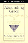 Abounding Grace by M. Scott Peck