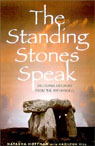 The Standing Stones Speak by Natasha Hoffman