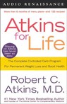 Atkins for Life by Robert C. Atkins, M.D.