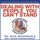 Dealing with People You Can't Stand by Rick Brinkman