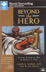 Beyond the Hero by Allan B. Chinen, Ph.D.