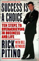 Success Is a Choice by Rick Pitino