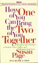 How One of You Can Bring the Two of You Together by Susan Page