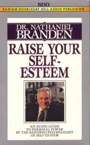 Raise Your Self-Esteem by Nathaniel Branden