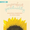 Imperfect Spirituality by Polly Campbell