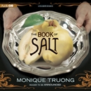 The Book of Salt by Monique Truong