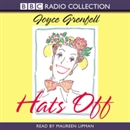 Hats Off by Joyce Grenfell