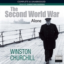 The Second World War: Alone by Winston Churchill