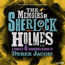 The Memoirs of Sherlock Holmes (Dramatized) by Sir Arthur Conan Doyle