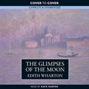 The Glimpses of the Moon by Edith Wharton