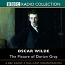 The Picture of Dorian Gray (Dramatized) by Oscar Wilde