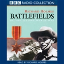 Battlefields by Richard Holmes