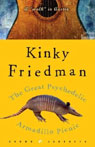 The Great Psychedelic Armadillo Picnic by Kinky Friedman