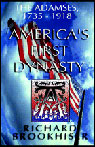 America's First Dynasty by Richard Brookhiser