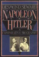 Napoleon and Hitler by Desmond Seward
