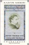 Living Biographies of Famous Novelists by Henry Thomas