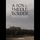 A Son of the Middle Border by Hamlin Garland