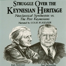 Struggle Over the Keynesian Heritage by Paul Davidson