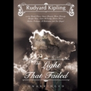 The Light That Failed by Rudyard Kipling