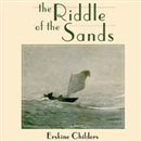 The Riddle of the Sands by Erskine Childers