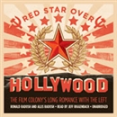 Red Star over Hollywood by Ronald Radosh