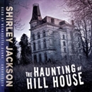 The Haunting of Hill House by Shirley Jackson