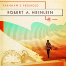 Farnham's Freehold by Robert A. Heinlein