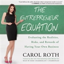 The Entrepreneur Equation by Carol Roth