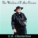 The Wisdom of Father Brown by G.K. Chesterton