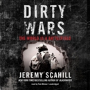 Dirty Wars: The World Is a Battlefield by Jeremy Scahill