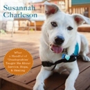 The Possibility Dogs by Susannah Charleson