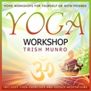 Yoga Workshop by Trish Munro