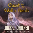 Quest for the Well of Souls by Jack L. Chalker