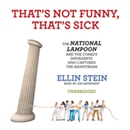 That's Not Funny, That's Sick by Ellin Stein