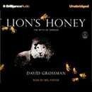 Lion's Honey: The Myth of Samson by David Grossman