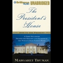 The President's House by Margaret Truman