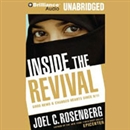 Inside the Revival: Good News & Changed Hearts Since 9/11 by Joel C. Rosenberg